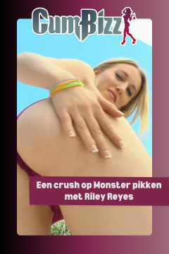 Een crush op Monster pikken met Riley Reyes