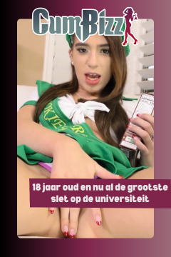 18 jaar oud en nu al de grootste slet op de universiteit